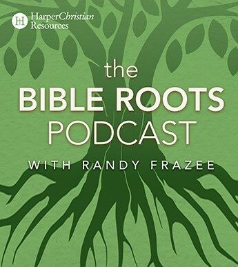 Bible Roots Podcast
